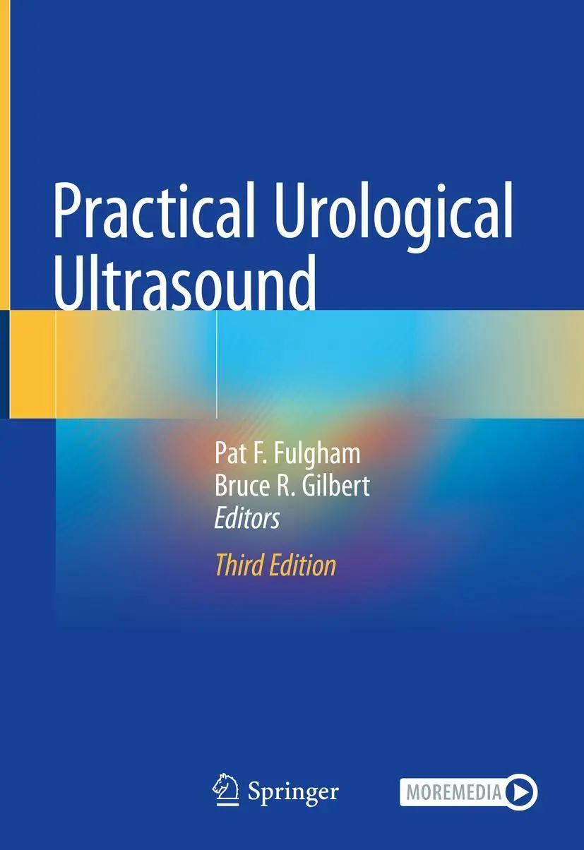 Cover: 9783030523084 | Practical Urological Ultrasound | Bruce R. Gilbert (u. a.) | Buch