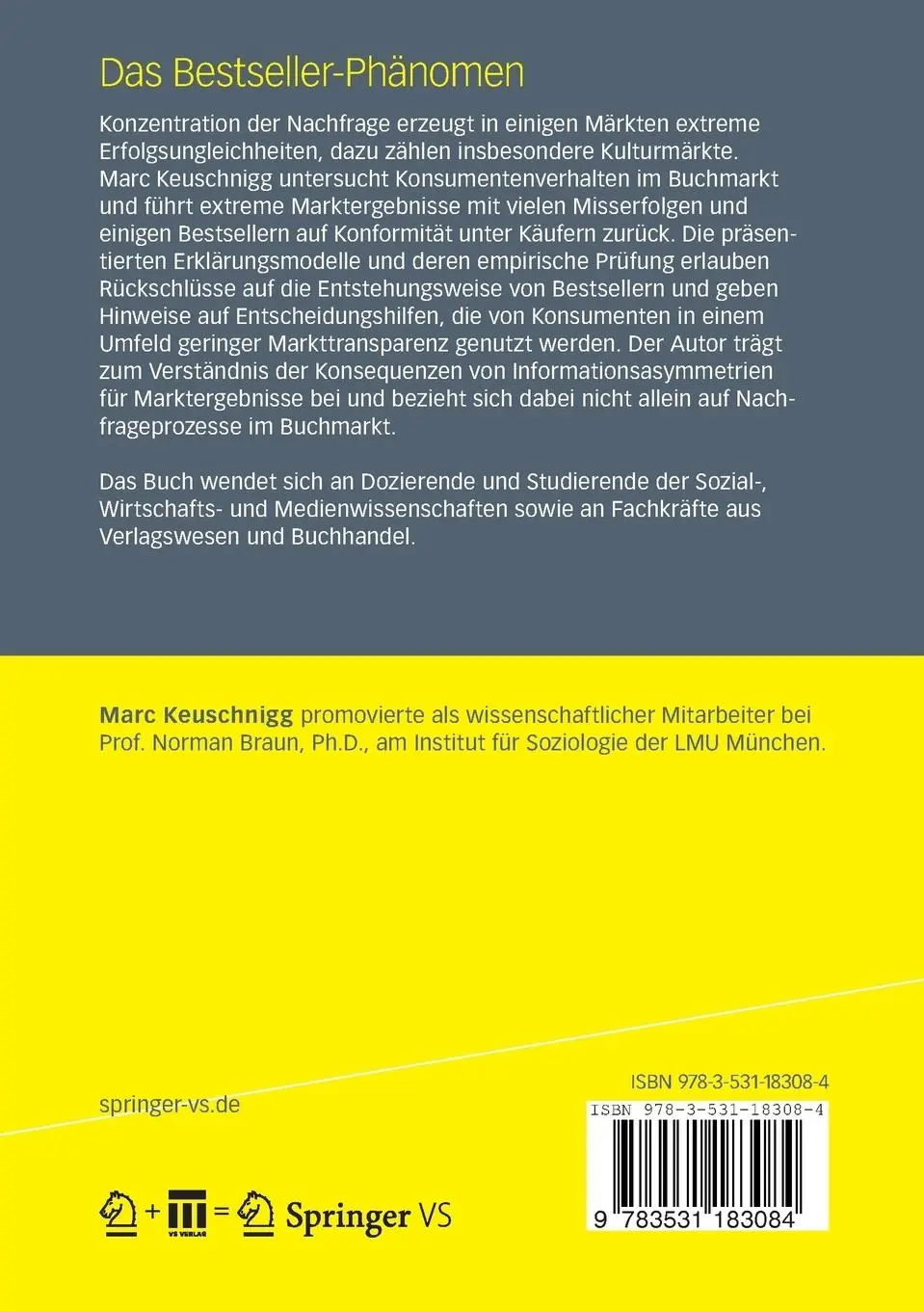 Rückseite: 9783531183084 | Das Bestseller-Phänomen | Marc Keuschnigg | Taschenbuch | 420 S.