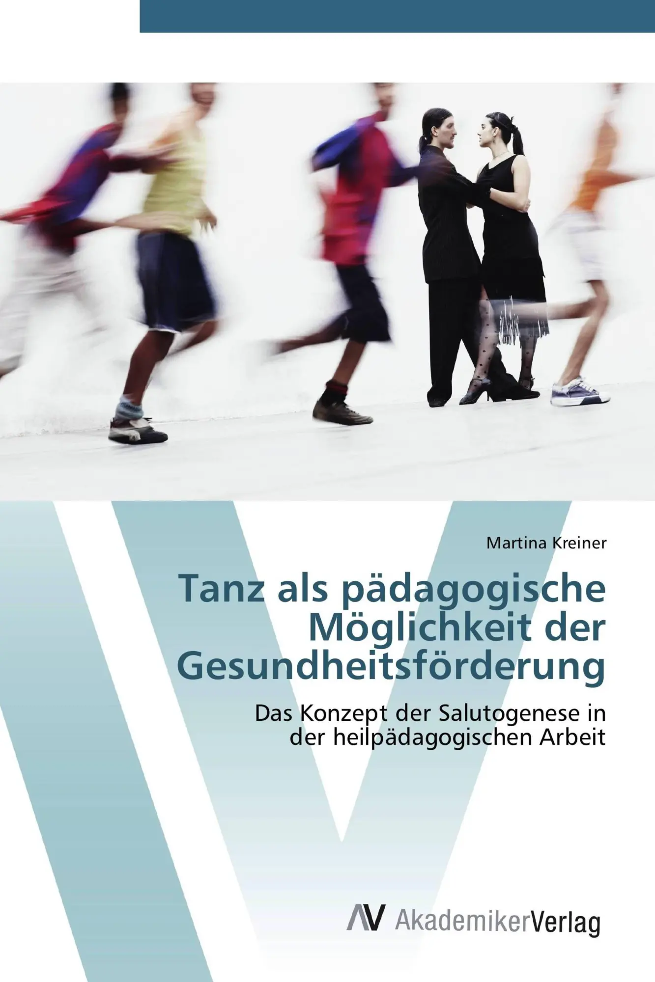 Cover: 9783639403084 | Tanz als pädagogische Möglichkeit der Gesundheitsförderung | Kreiner