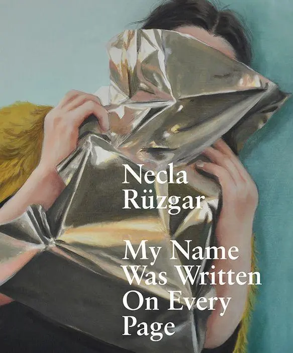 Cover: 9783868333084 | Necla Rüzgar | My Name Was Written On Every Page, Dt/engl/türk | Buch