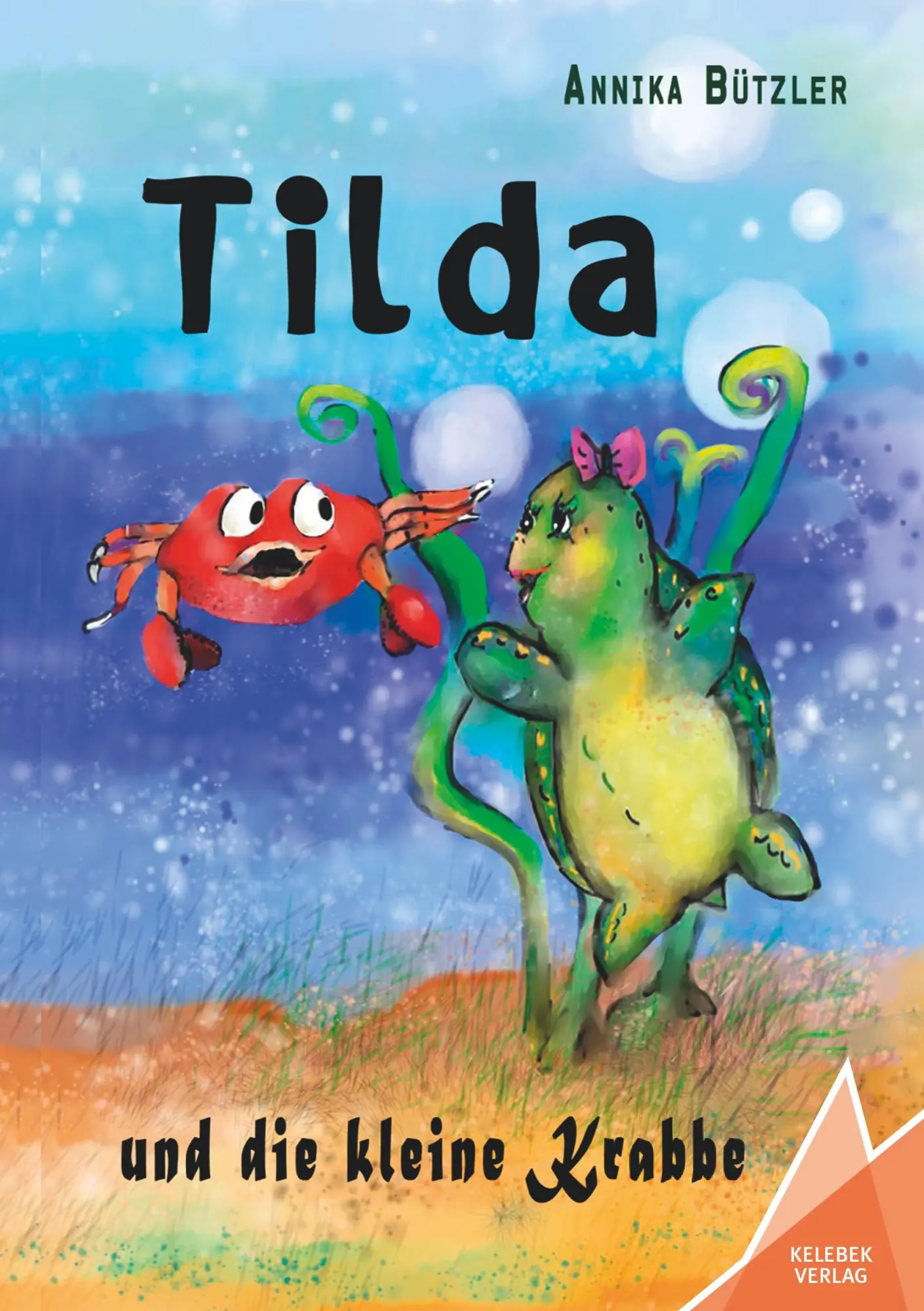 Cover: 9783947083084 | Tilda und die kleine Krabbe | Annika Bützler | Taschenbuch | 36 S.
