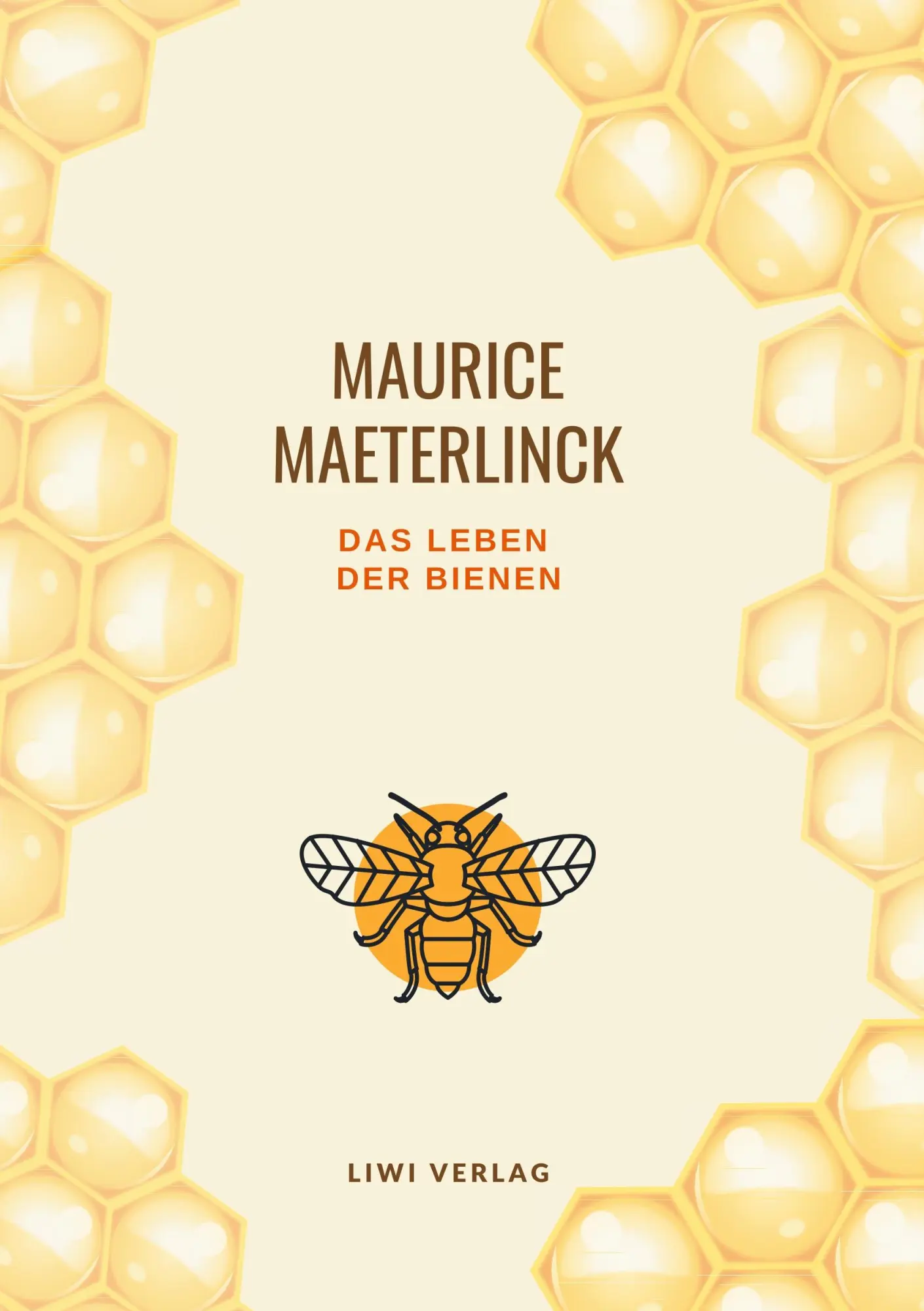 Cover: 9783965423084 | Das Leben der Bienen | Maurice Maeterlinck | Taschenbuch | 160 S.