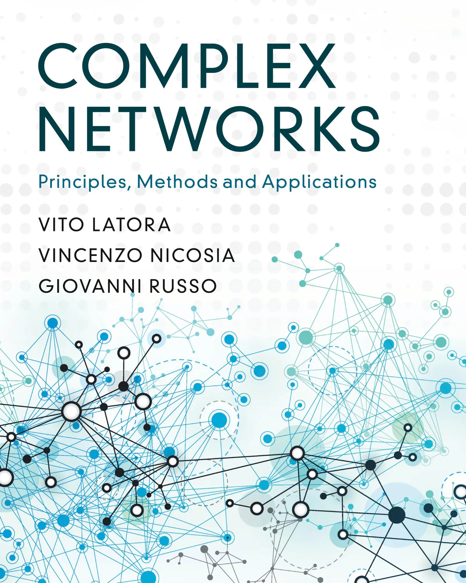 Cover: 9781107103184 | Complex Networks | Vito Latora (u. a.) | Buch | Englisch | 2019