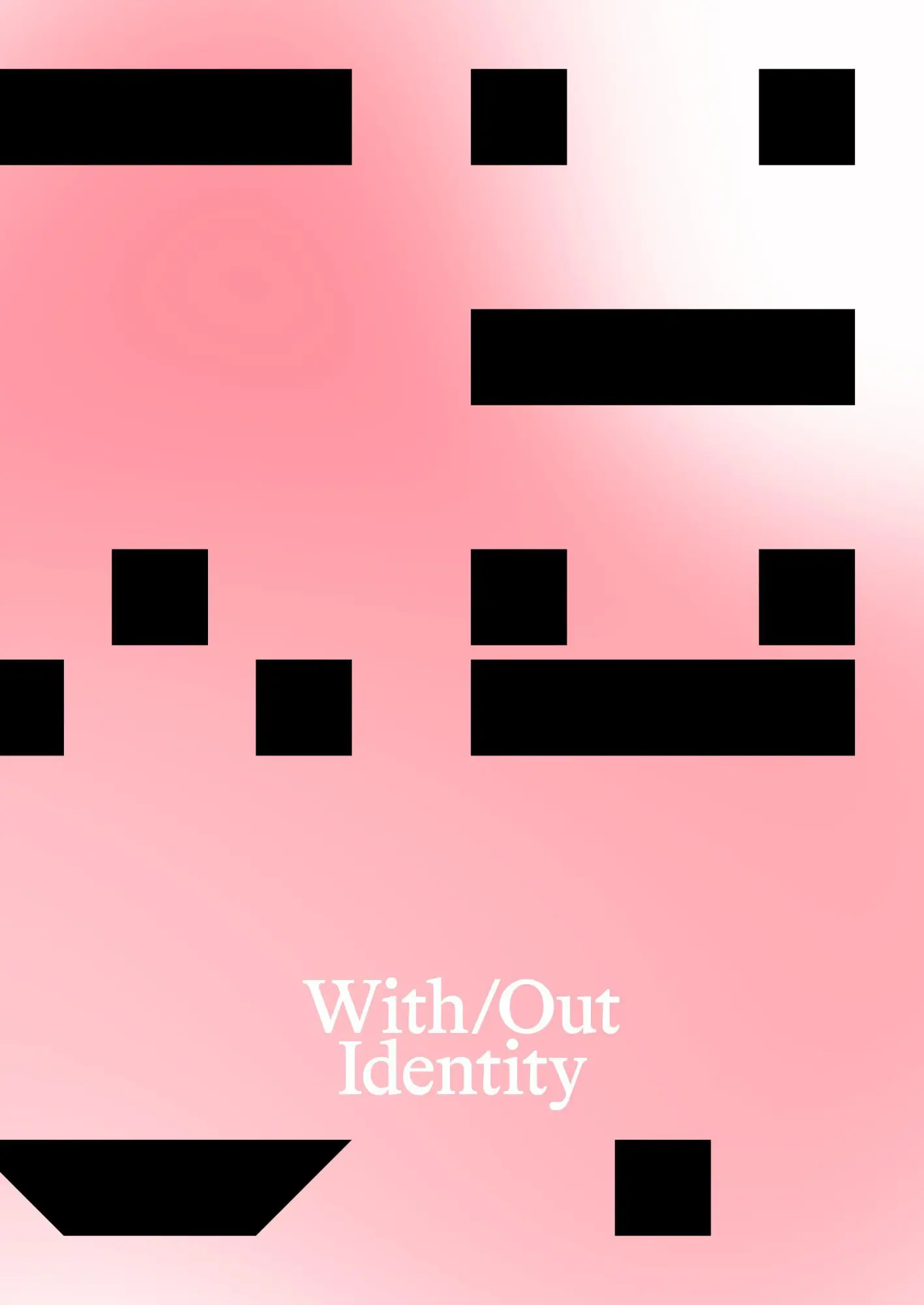 With/Out Identity