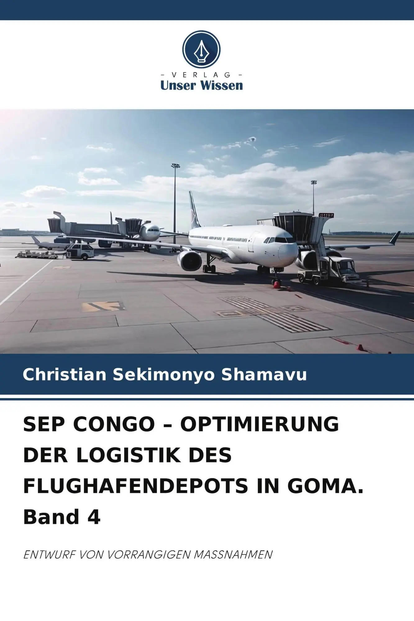 Cover: 9786209503184 | SEP CONGO - OPTIMIERUNG DER LOGISTIK DES FLUGHAFENDEPOTS IN GOMA....