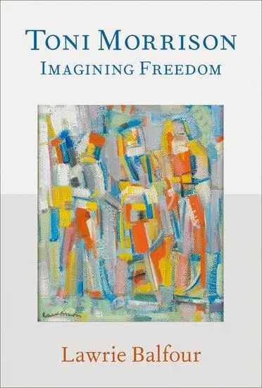 Cover: 9780190673284 | Toni Morrison | Imagining Freedom | Lawrie Balfour | Buch | Gebunden