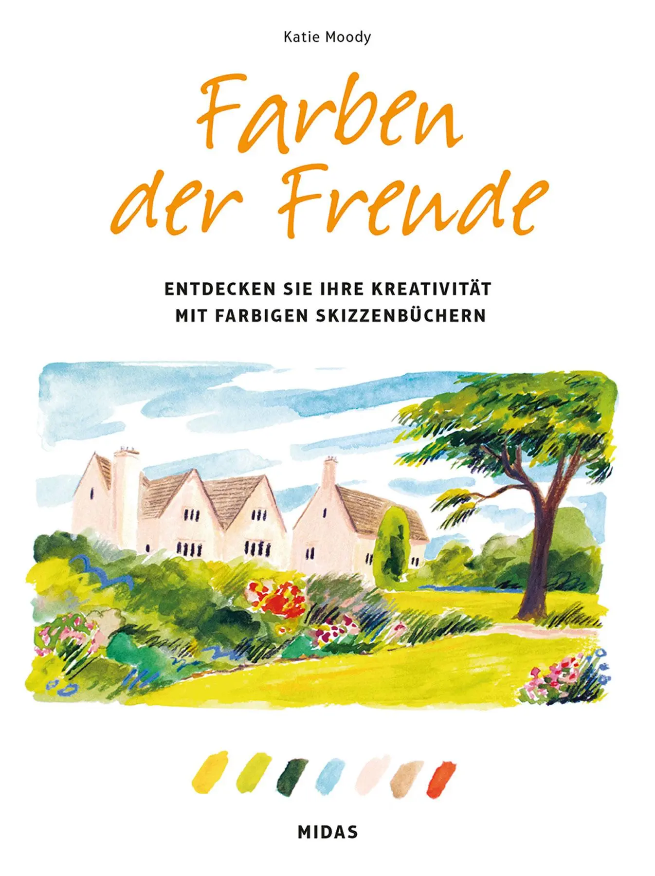 Cover: 9783038763284 | Farben der Freude | Katie Moody | Taschenbuch | 160 S. | Deutsch