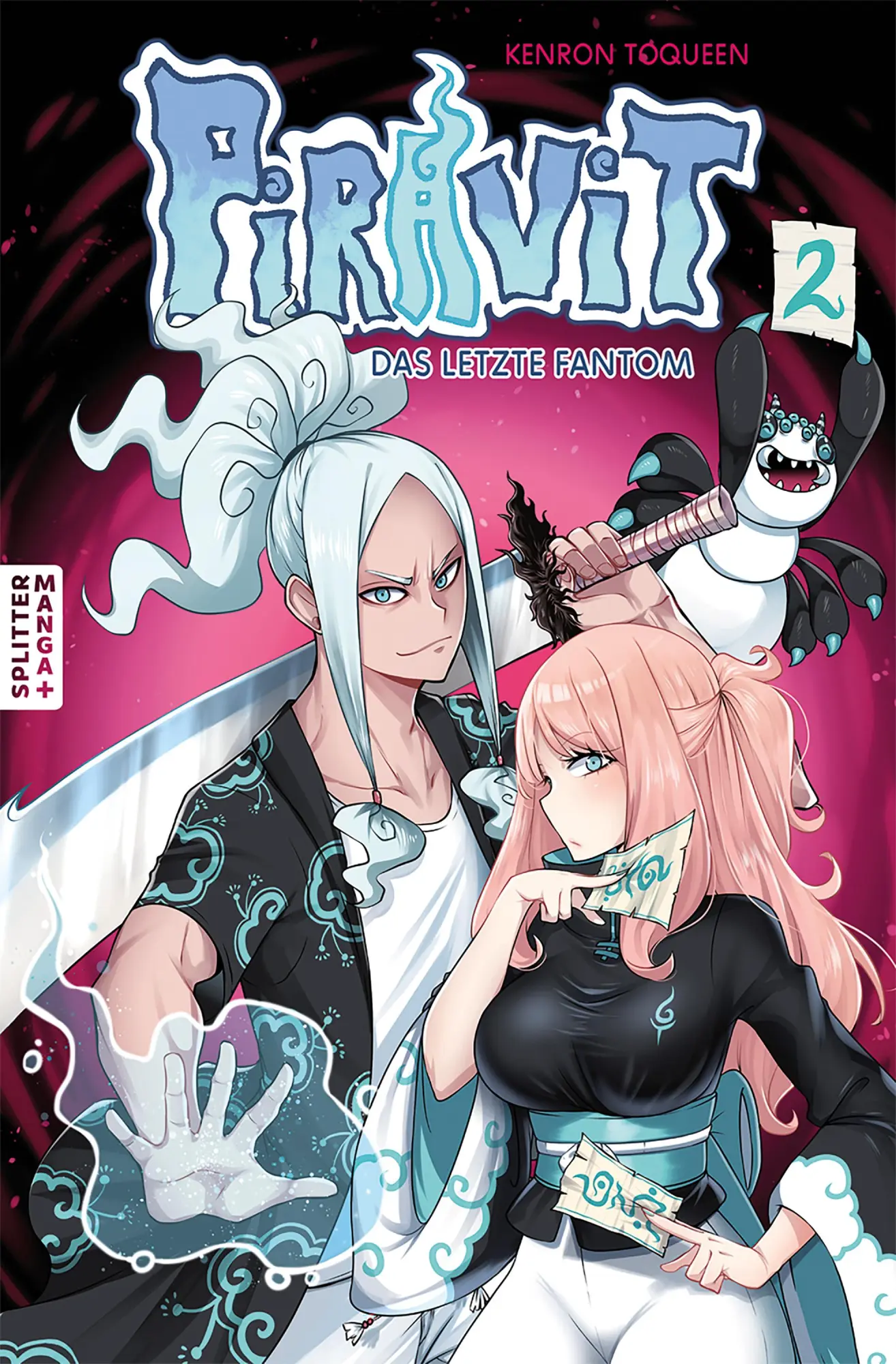 Cover: 9783689503284 | Piravit - das letzte Phantom 02 | Kenron Toqueen | Taschenbuch | 2025