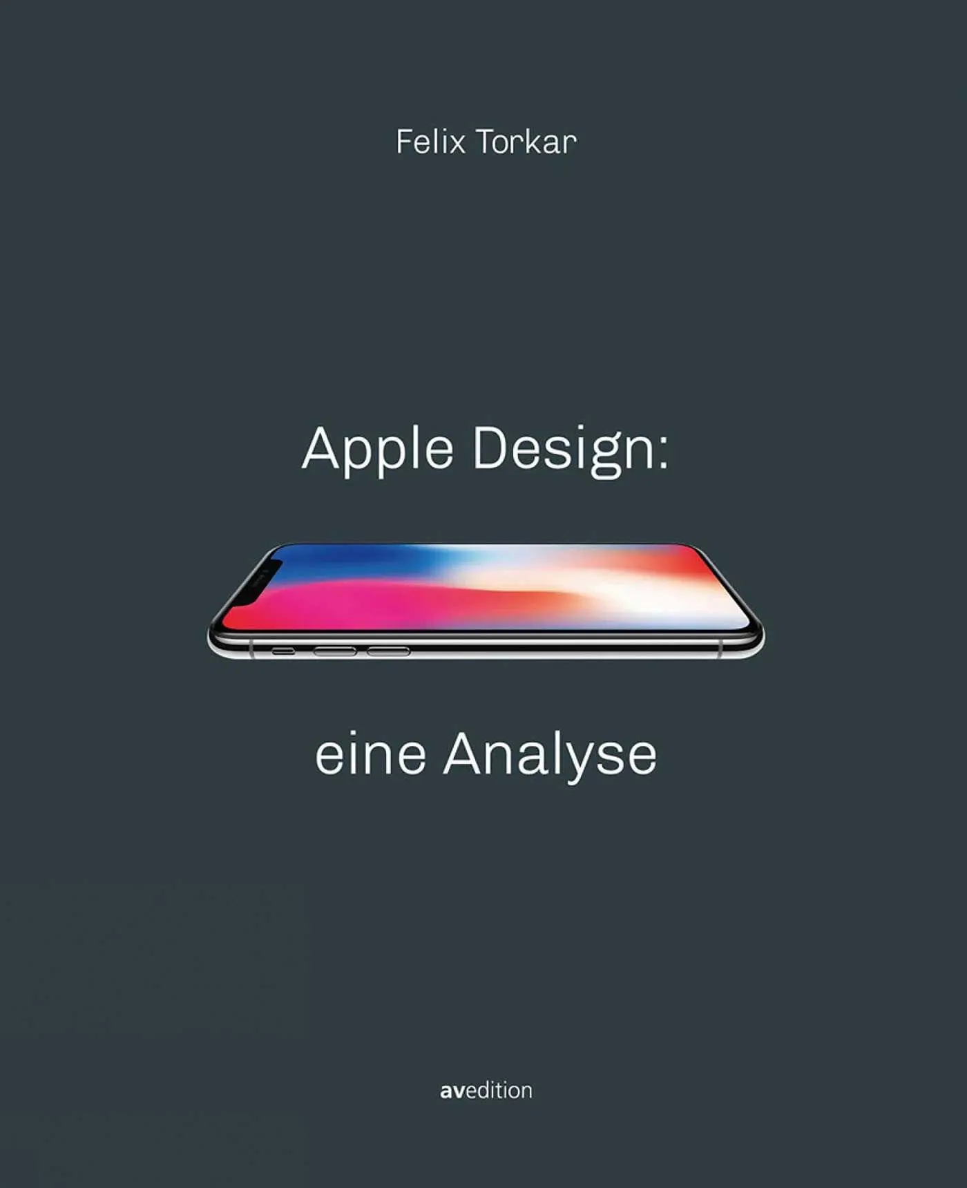 Cover: 9783899863284 | Apple Design: eine Analyse | Felix Torkar | Taschenbuch | 128 S.
