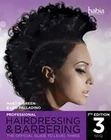 Cover: 9781408073384 | Professional Hairdressing &amp; Barbering | The Official Guide to Level 3