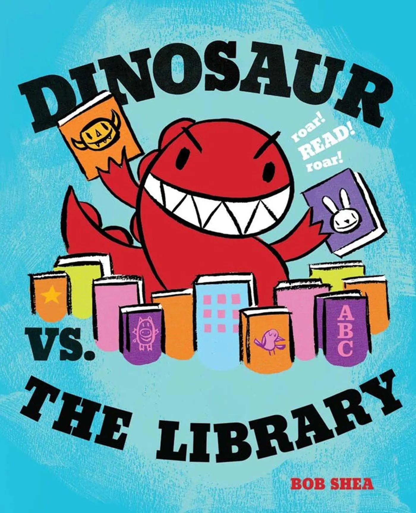 Cover: 9781423133384 | Dinosaur vs. the Library | Bob Shea | Buch | Gebunden | Englisch