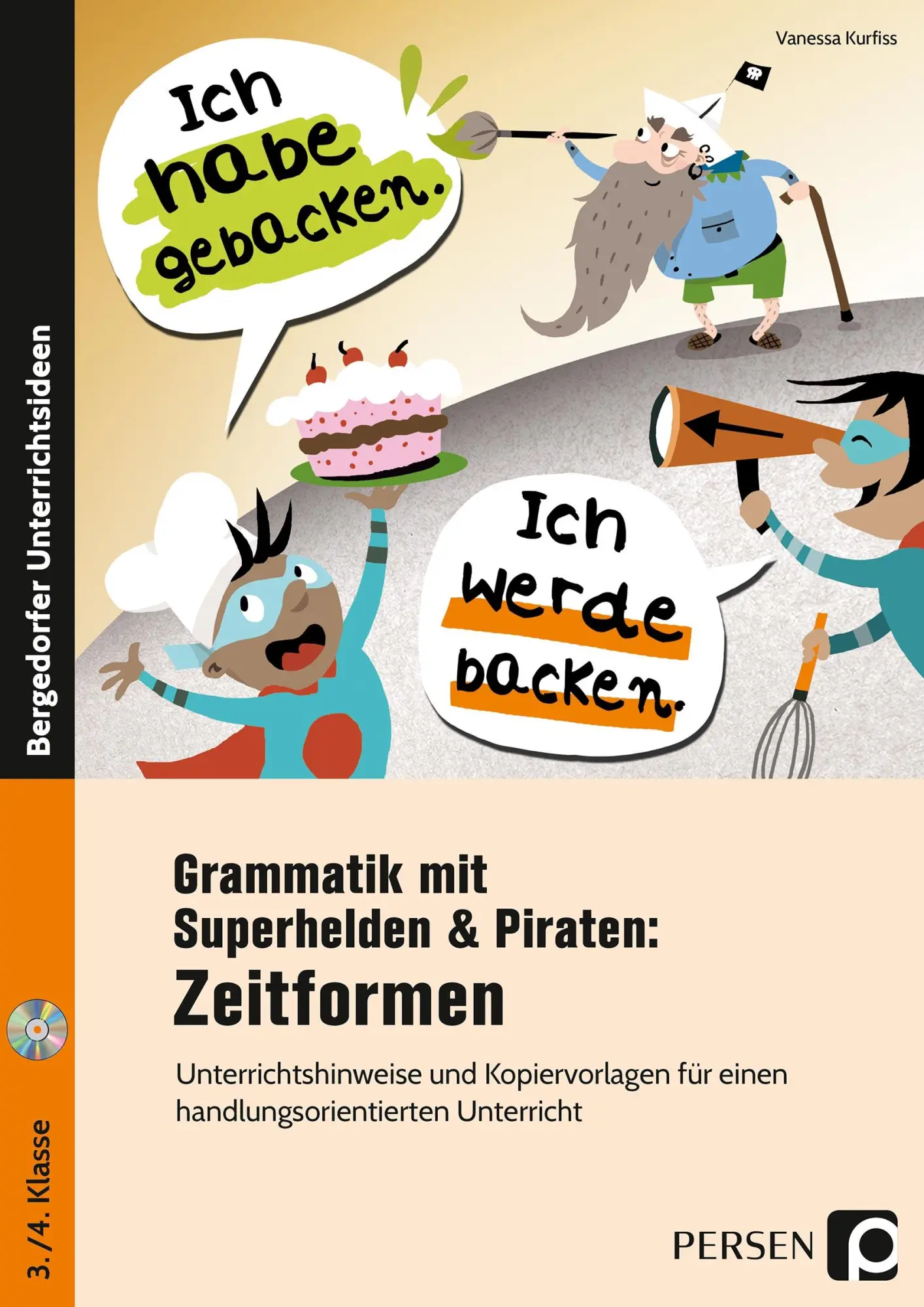 Cover: 9783403203384 | Grammatik mit Superhelden &amp; Piraten: Zeitformen | Vanessa Kurfiss