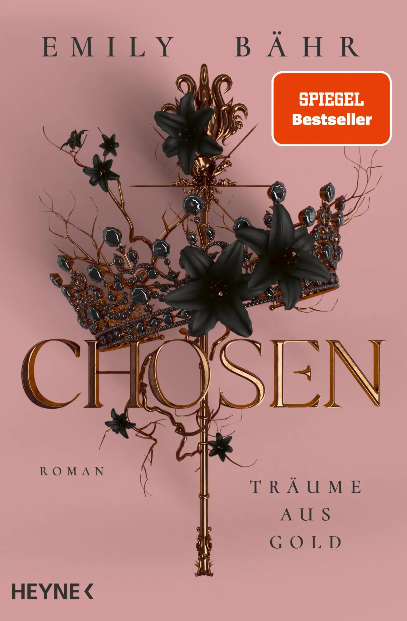 Cover: 9783453323384 | Chosen - Träume aus Gold | Roman | Emily Bähr | Taschenbuch | 416 S.