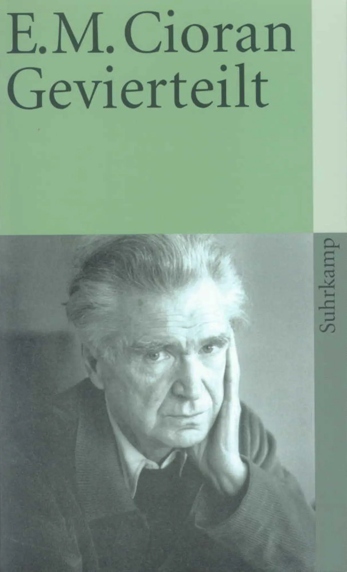 Cover: 9783518383384 | Gevierteilt | Emile M. Cioran | Taschenbuch | 176 S. | Deutsch | 1991 Cover: 9783518383384 | Gevierteilt | Emile M. Cioran | Taschenbuch | 176 S. | Deutsch | 1991