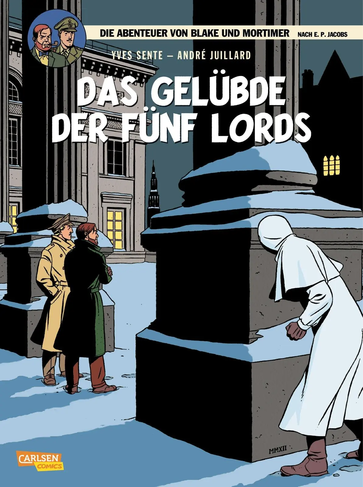 Cover: 9783551023384 | Blake und Mortimer 18: Das Gelübde der fünf Lords | Yves Sente | Buch