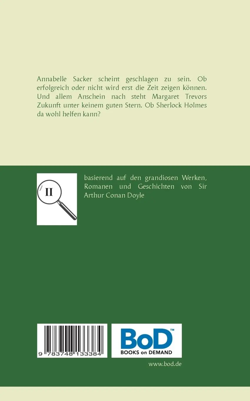 Rückseite: 9783748133384 | Ich bin nicht Sherlock Holmes | Teil II | M. J. Eden | Taschenbuch