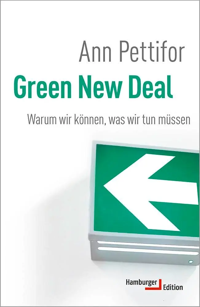 Cover: 9783868543384 | Green New Deal | Warum wir können, was wir tun müssen | Ann Pettifor