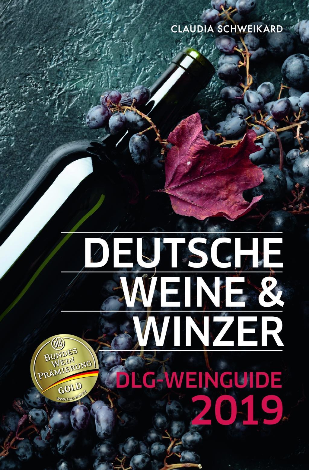 Cover: 9783955423384 | Deutsche Weine und Winzer | DLG-Weinguide 2019 | Claudia Schweikard