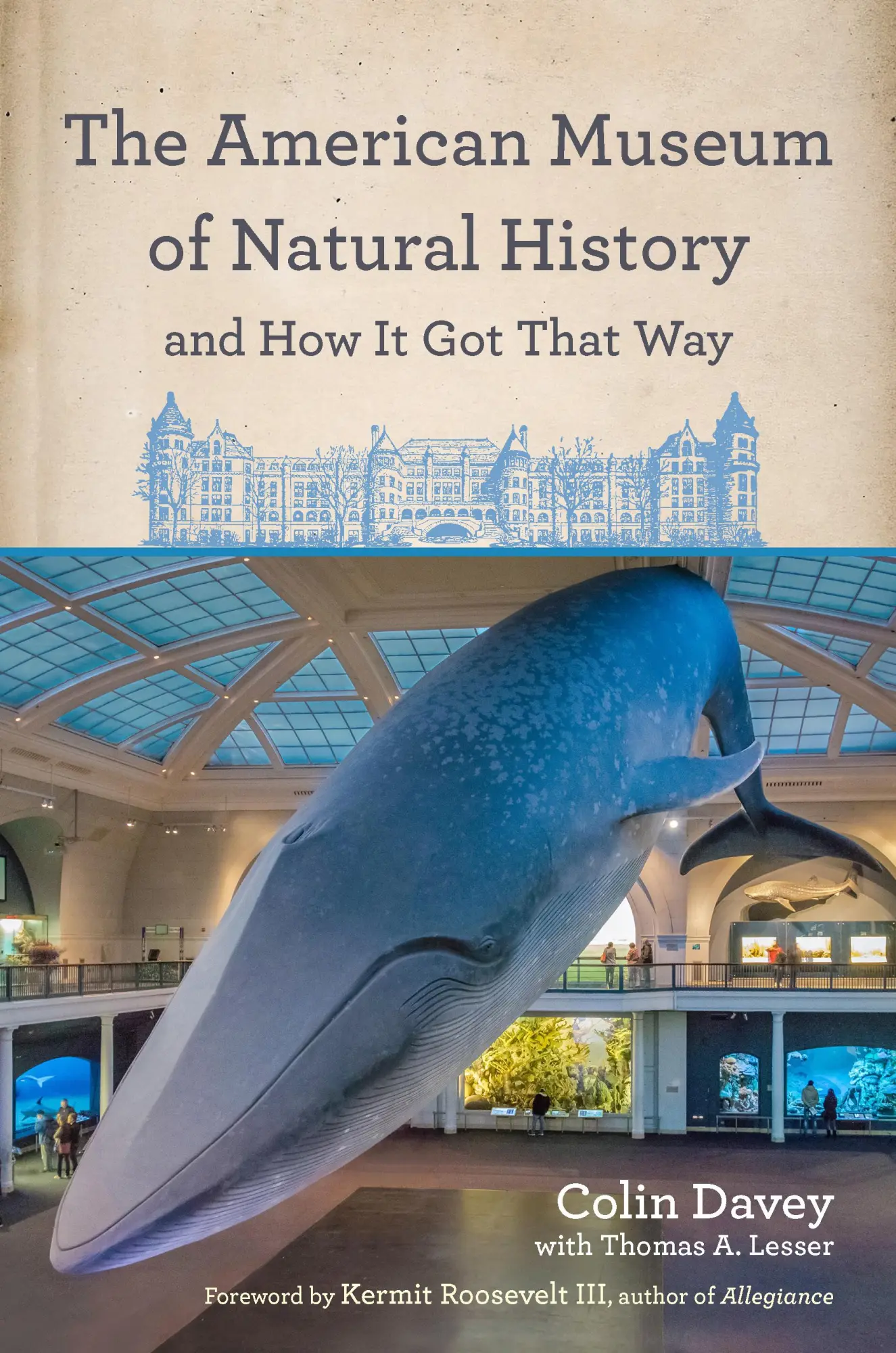 Cover: 9780823283484 | The American Museum of Natural History and How It Got That Way | Davey