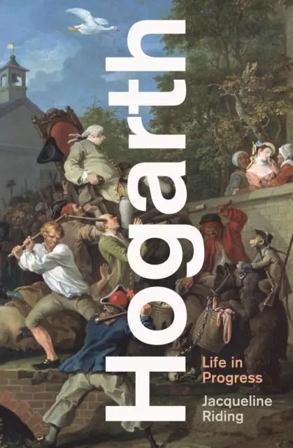 Cover: 9781788163484 | Hogarth | Life in Progress | Jacqueline Riding | Taschenbuch | 2022