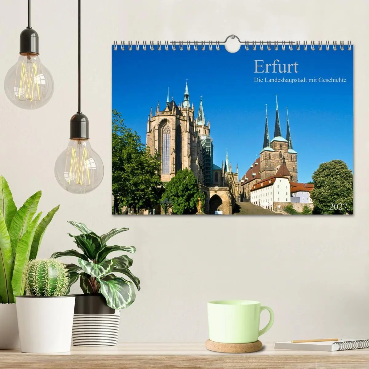 Bild: 9783569623484 | Erfurt - Die Landeshauptstadt mit Geschichte (Wandkalender 2027 DIN...