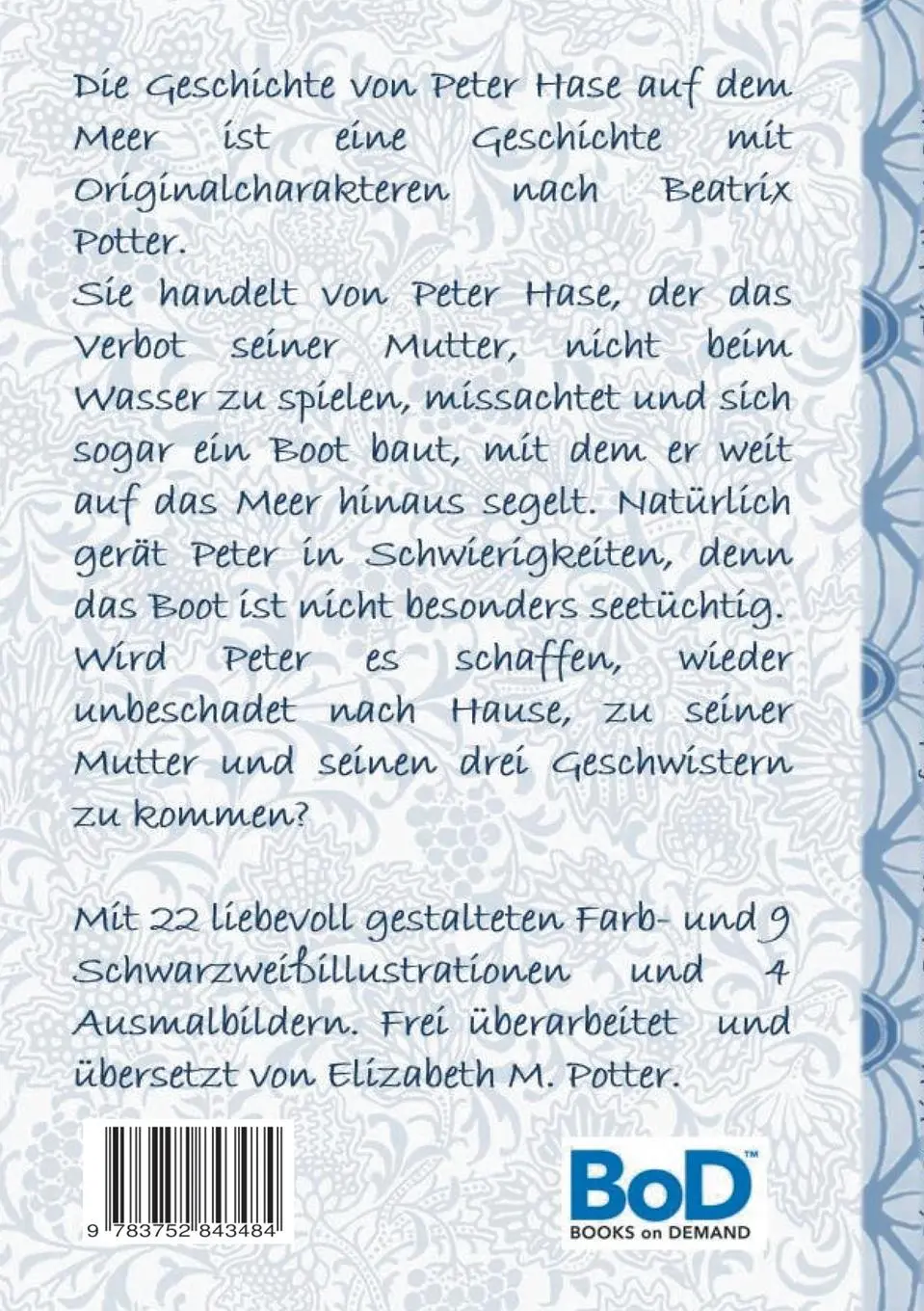 Rückseite: 9783752843484 | Die Geschichte von Peter Hase auf dem Meer (inklusive Ausmalbilder,...