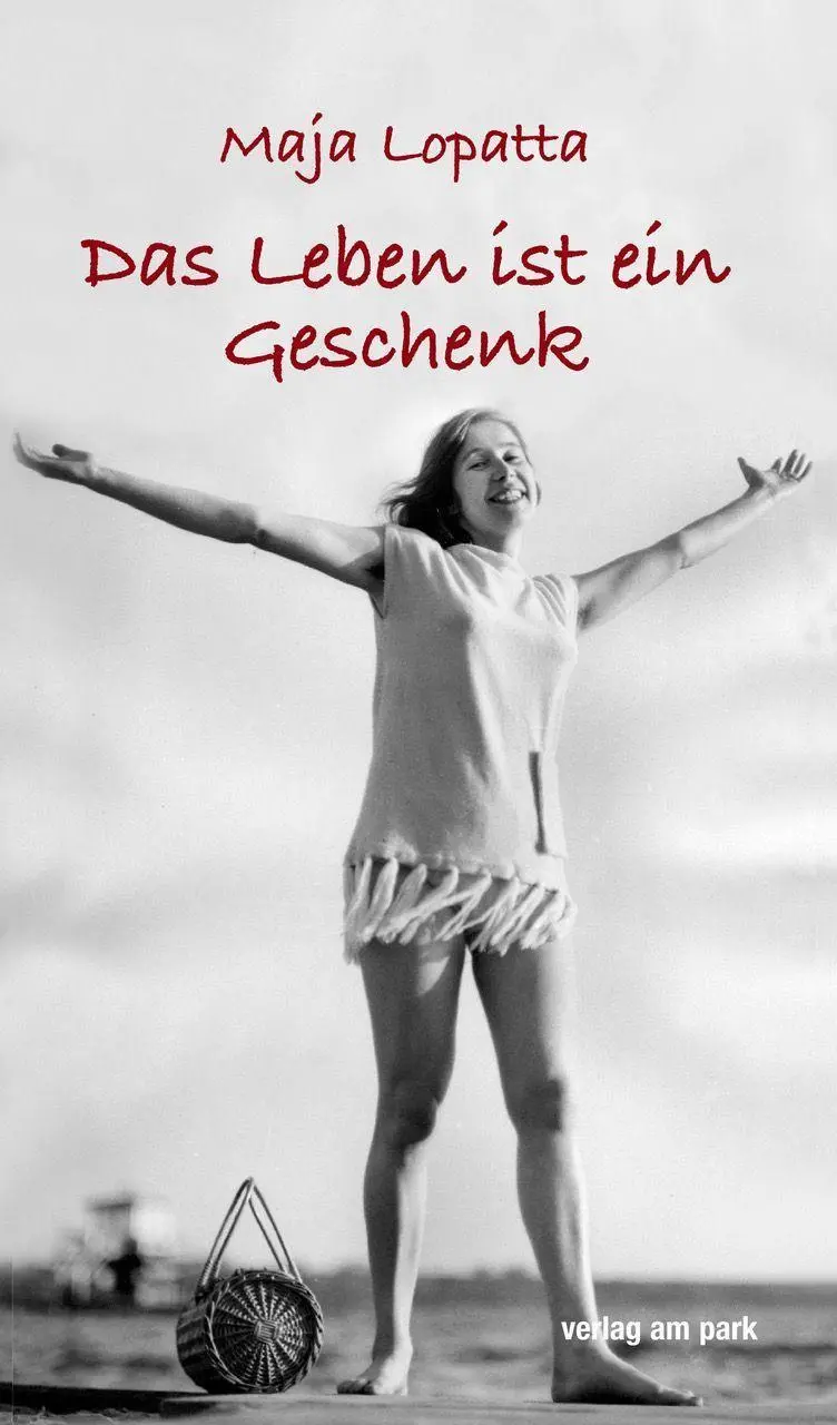 Cover: 9783897933484 | Das Leben ist ein Geschenk | Maja Lopatta | Taschenbuch | 258 S.