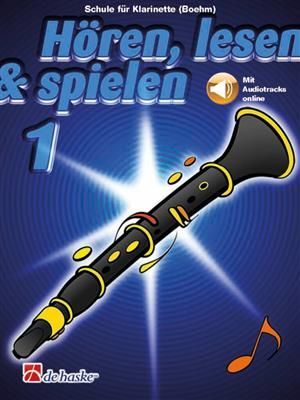Cover: 9789043163484 | Hören, lesen &amp; spielen, Klarinette (Boehm). Bd.1 | Kastelein (u. a.)