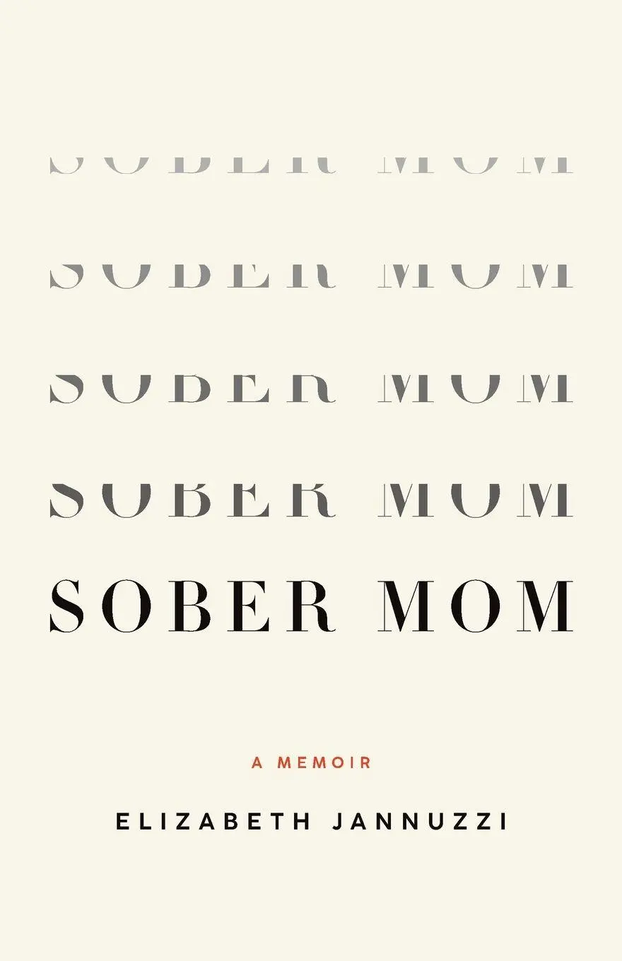 Cover: 9798896363484 | Sober Mom | A Memoir | Elizabeth Jannuzzi | Taschenbuch | Englisch