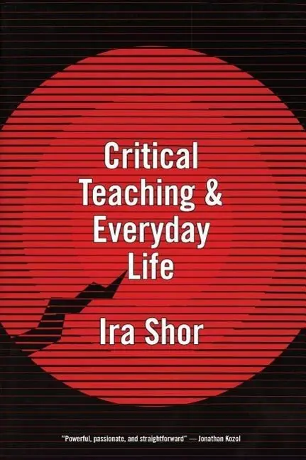 Cover: 9780226753584 | Shor, I: Critical Teaching &amp; Everyday Life | Ira Shor | Taschenbuch