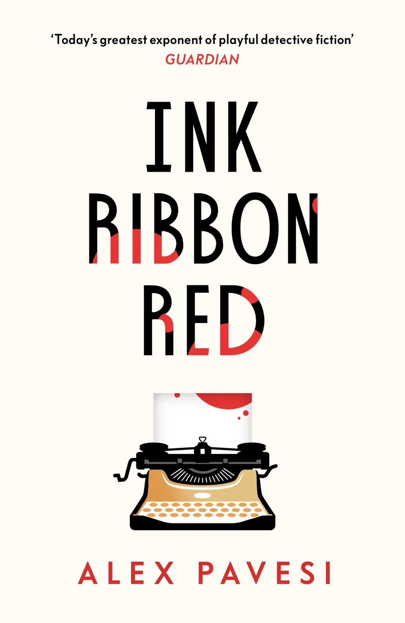 Cover: 9780241433584 | Ink Ribbon Red | Alex Pavesi | Buch | Gebunden | Englisch | 2024