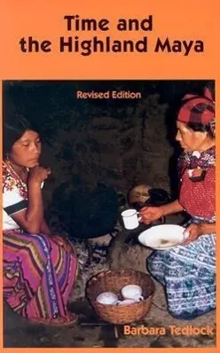 Cover: 9780826313584 | Time and the Highland Maya | Barbara Tedlock | Taschenbuch | Englisch