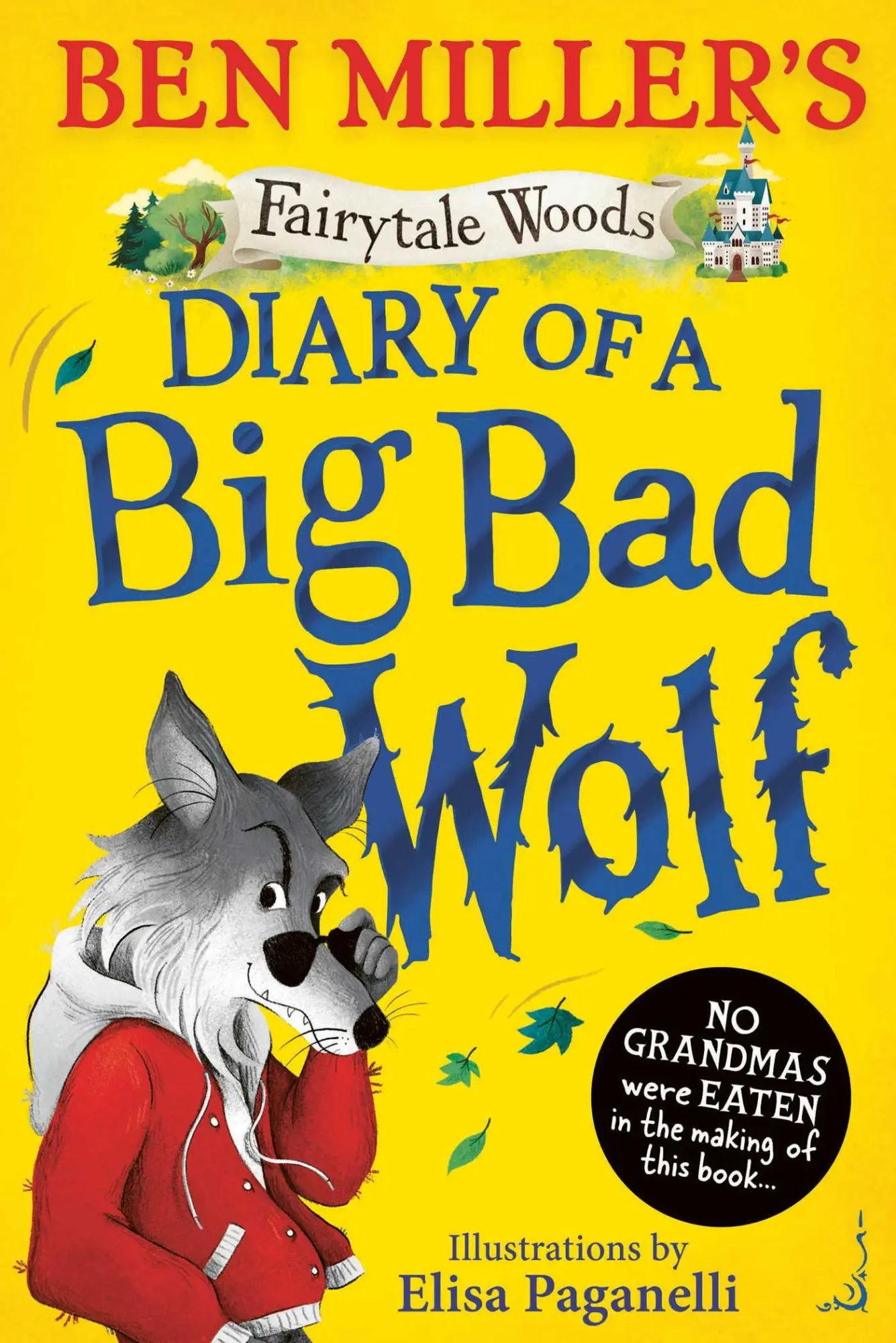 Cover: 9781398543584 | Diary of a Big Bad Wolf | Ben Miller | Taschenbuch | 240 S. | Englisch