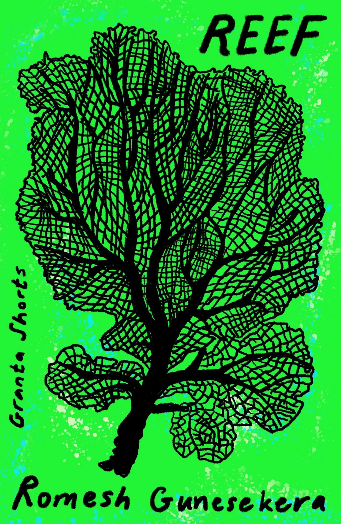 Cover: 9781803513584 | Reef | Romesh Gunesekera | Taschenbuch | Granta Shorts | 192 S. | 2026