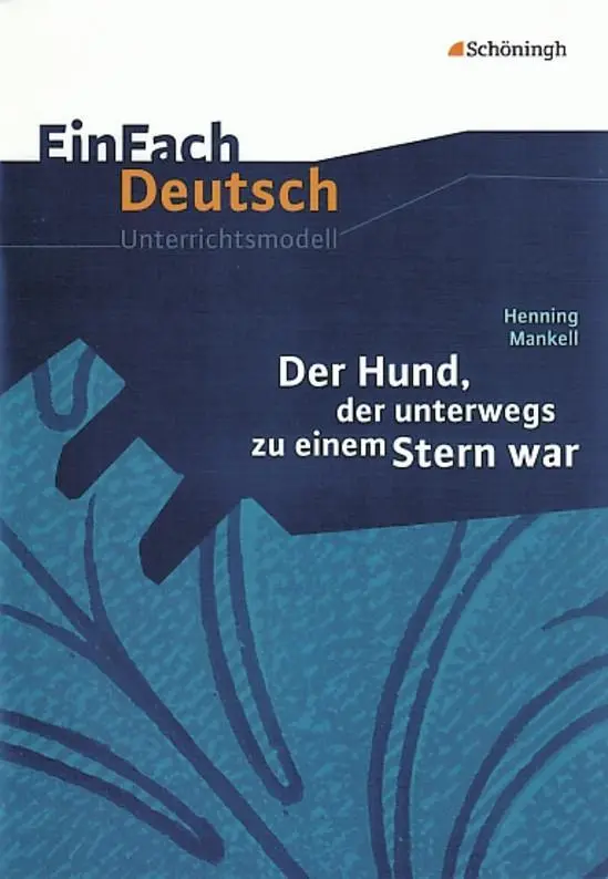Cover: 9783140223584 | Der Hund, der unterwegs zu einem Stern war. EinFach Deutsch...