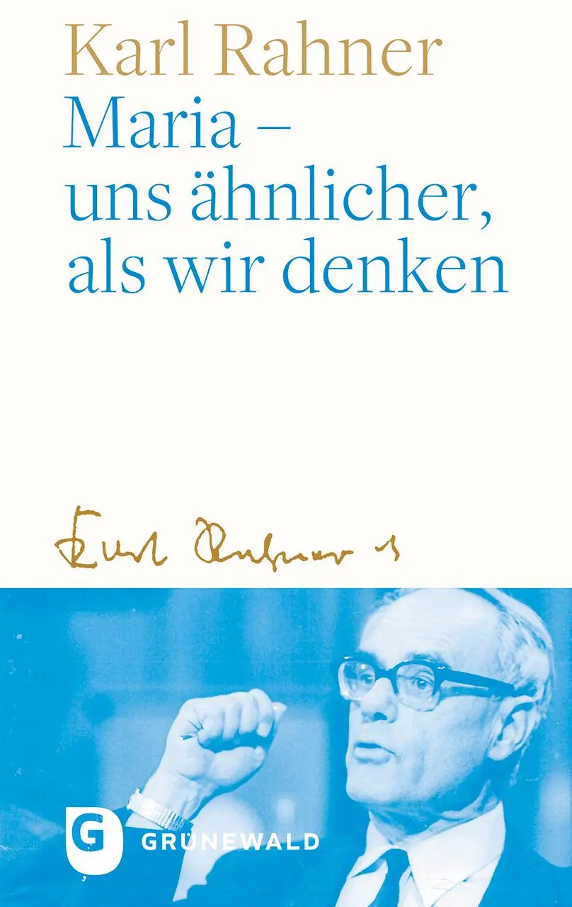 Cover: 9783786733584 | Maria - uns ähnlicher, als wir denken | Karl Rahner | Buch | 80 S.