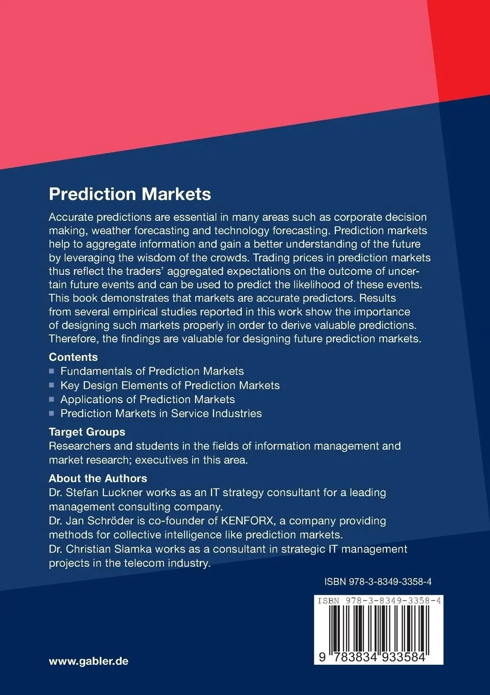 Rückseite: 9783834933584 | Prediction Markets | Fundamentals, Designs, and Applications | Buch