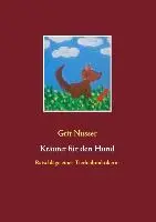 Cover: 9783839123584 | Kräuter für den Hund | Ratschläge einer Tierheilpraktikerin | Nusser