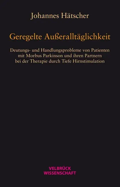 Cover: 9783942393584 | Geregelte Außeralltäglichkeit | Johannes Hätscher | Buch | 312 S.