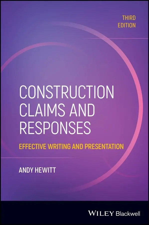 Cover: 9781394263684 | Construction Claims and Responses | Effective Writing and Presentation