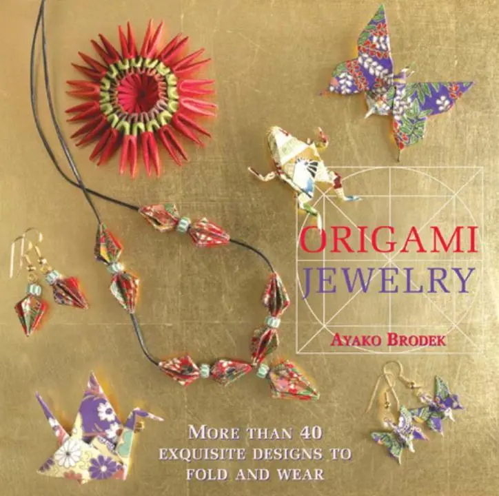 Cover: 9781568363684 | ORIGAMI JEWELRY | More than 40 Exquisite Designs to Fold and Wear