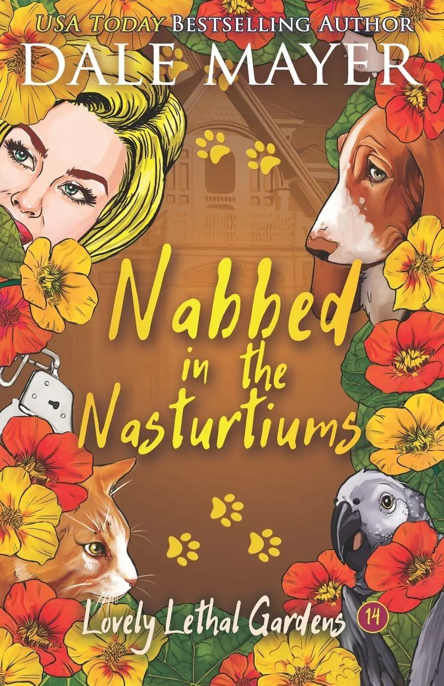 Cover: 9781773363684 | Nabbed in the Nasturtiums | Dale Mayer | Taschenbuch | Englisch | 2021