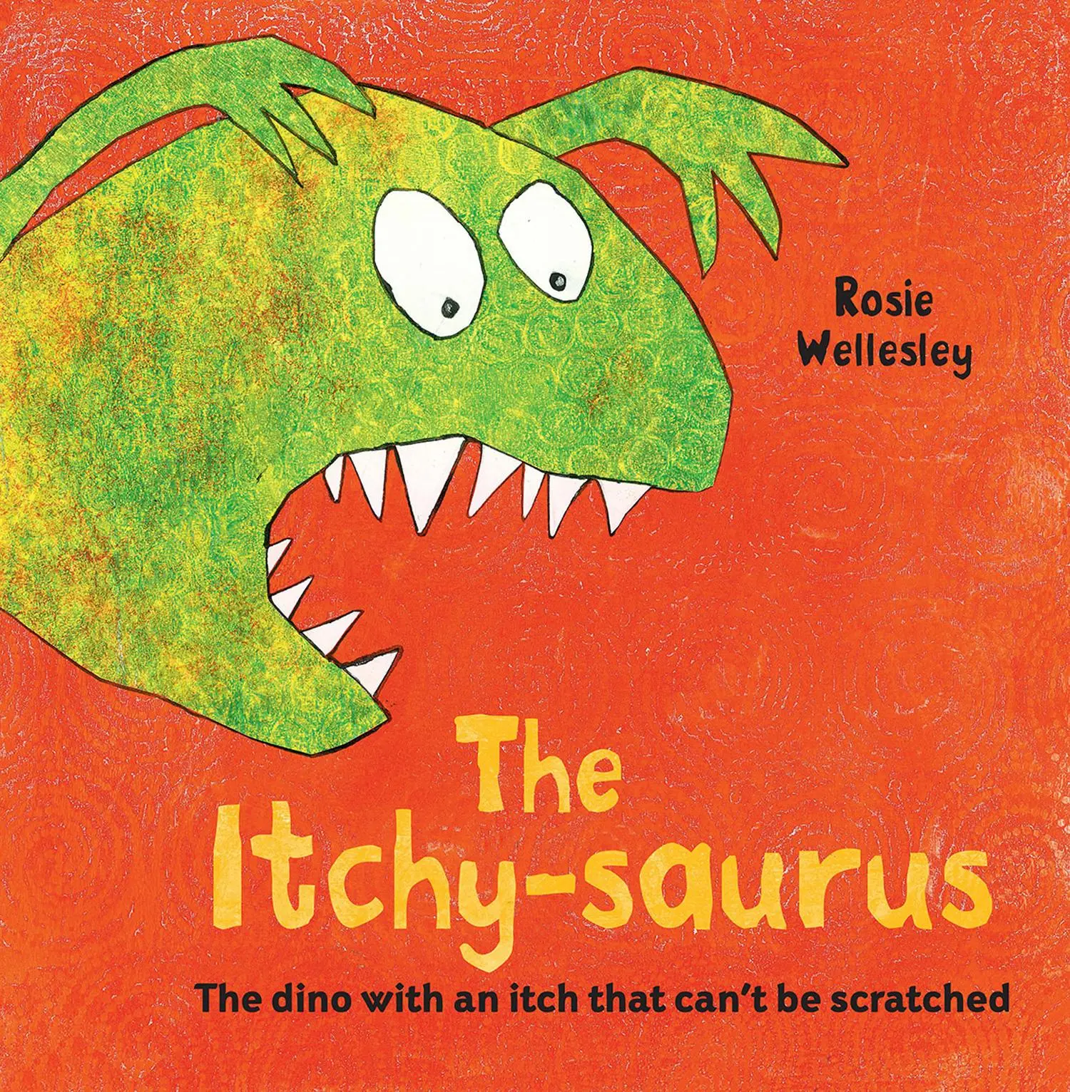 Cover: 9781843653684 | The Itchy-saurus | The dino with an itch that can't be scratched