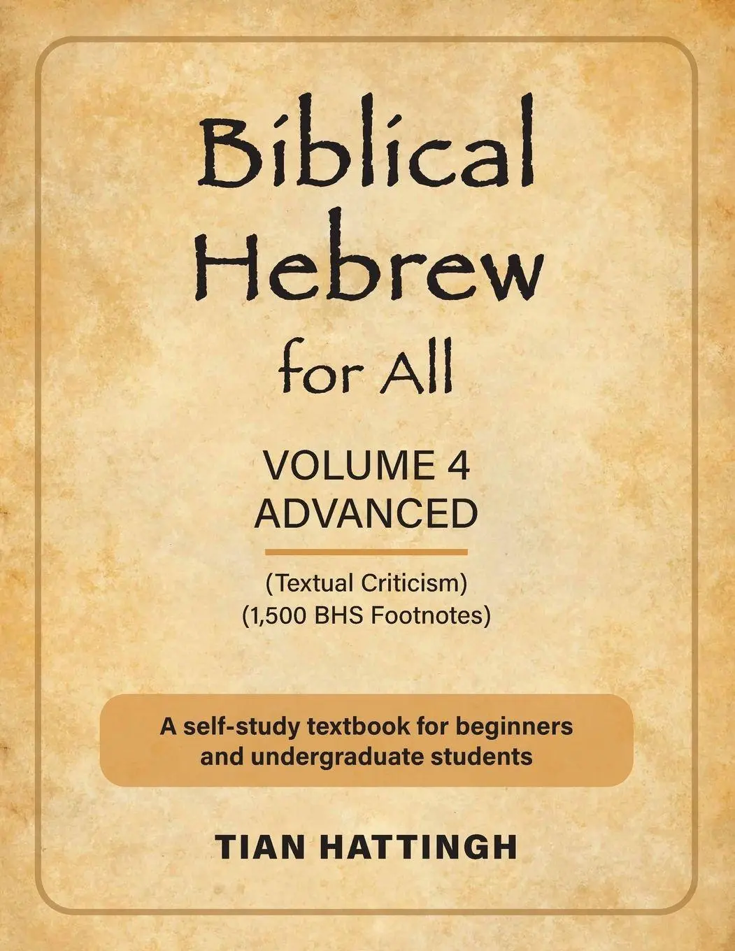 Cover: 9781907313684 | Biblical Hebrew for All | Volume 4 (Advanced) - Second Edition | Buch