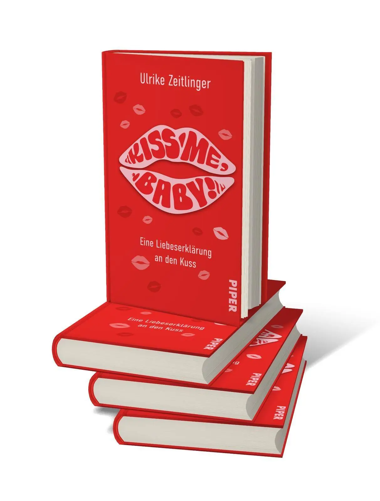 Bild: 9783492073684 | Kiss me, Baby! | Ulrike Zeitlinger | Buch | 256 S. | Deutsch | 2026