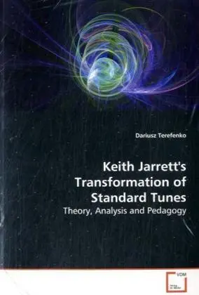 Cover: 9783639133684 | Keith Jarrett's Transformation of Standard Tunes | Dariusz Terefenko