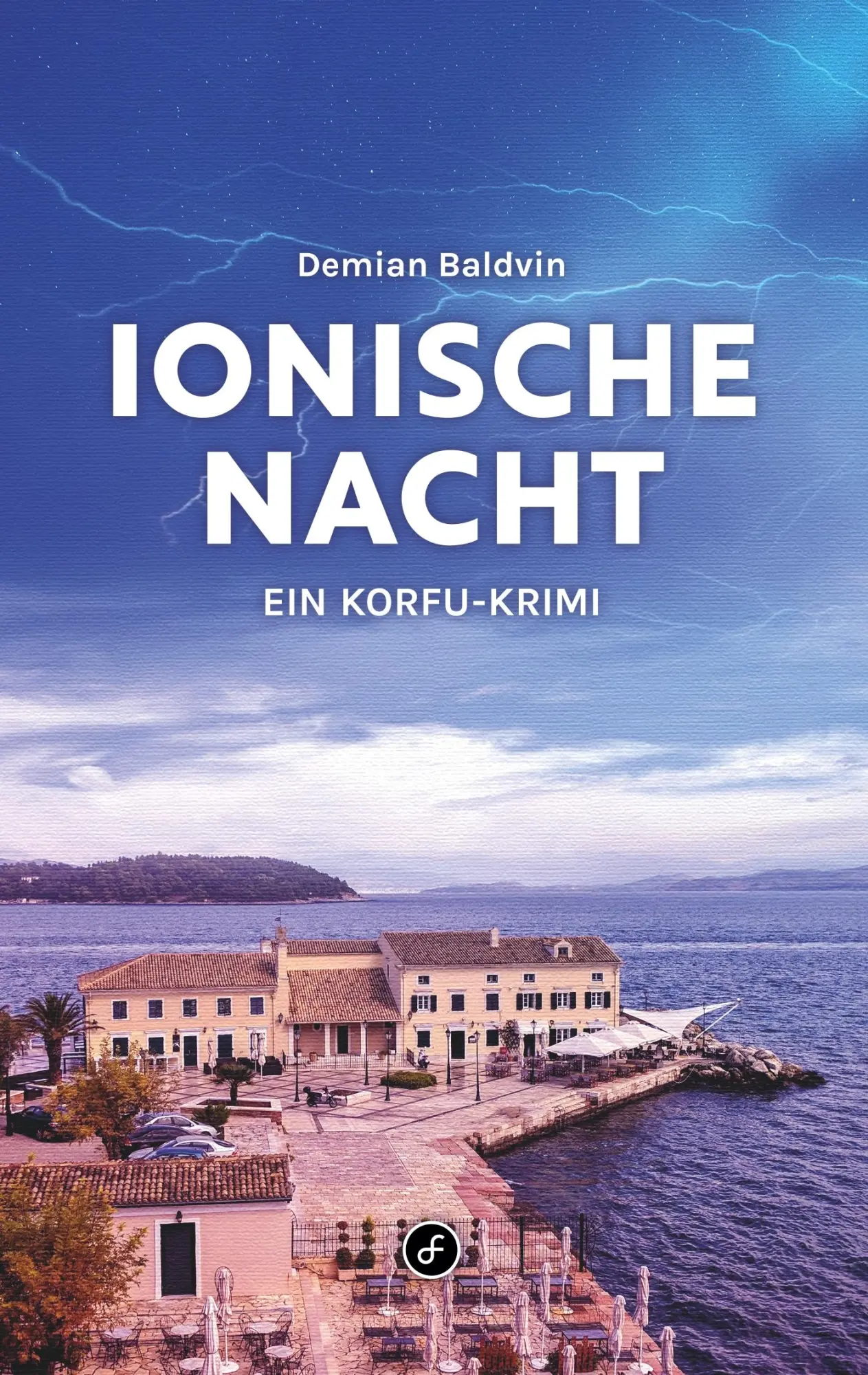 Cover: 9783751903684 | Ionische Nacht | Ein Korfu-Krimi | Demian Baldvin | Taschenbuch | 2020