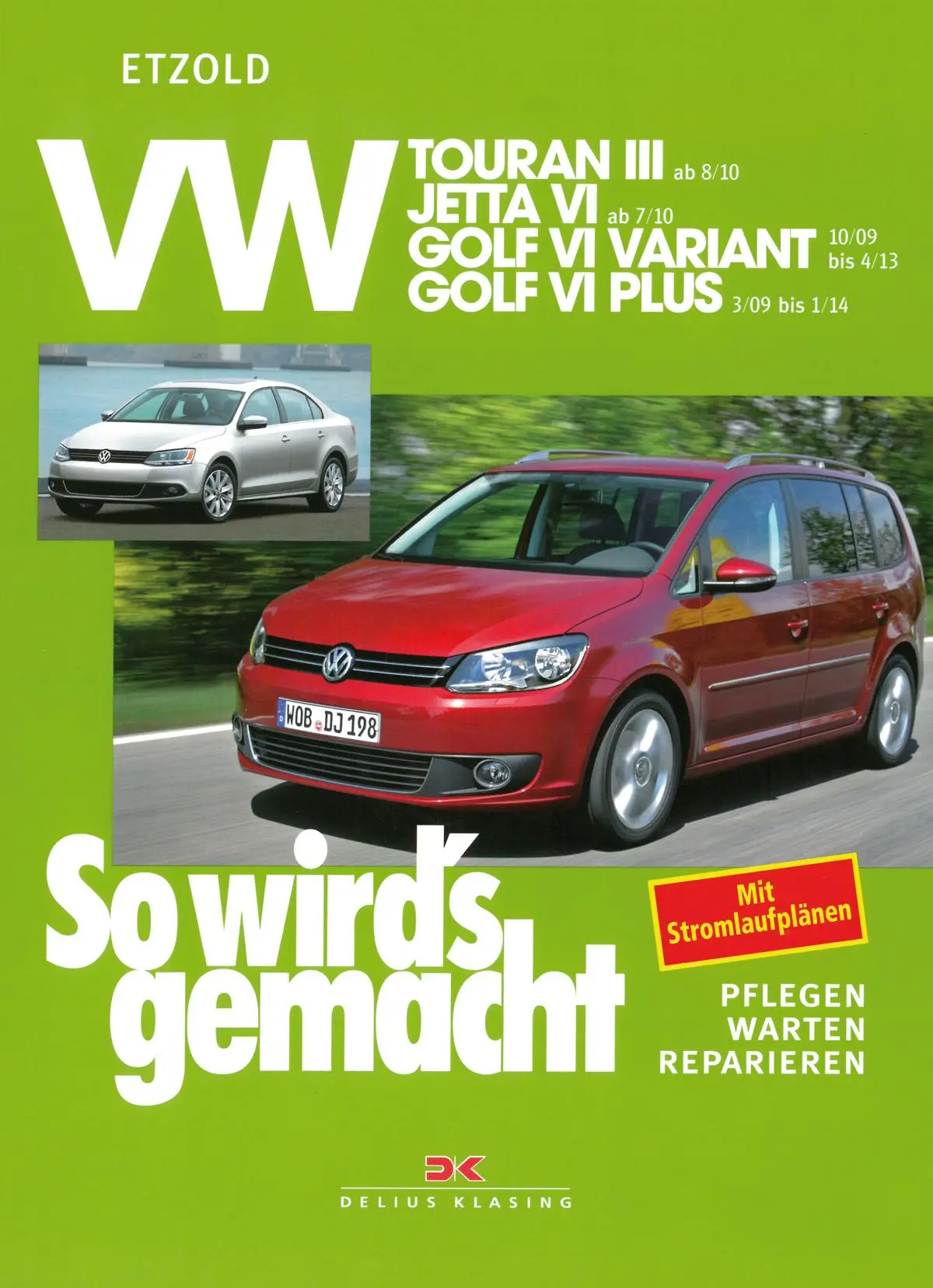 Cover: 9783768833684 | VW Touran III (ab 8/10) | Rüdiger Etzold | Taschenbuch | 320 S. | 2011
