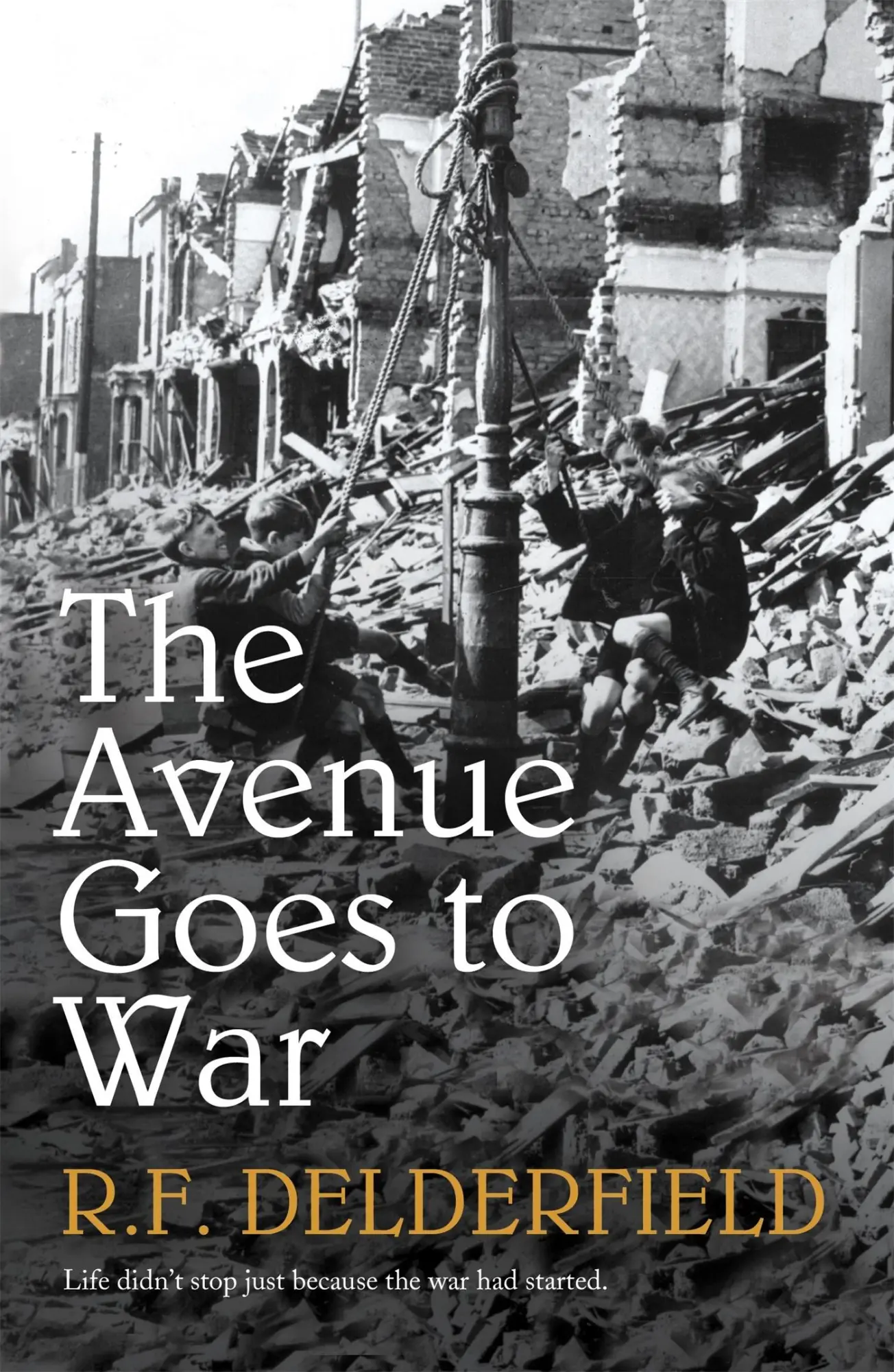 Cover: 9780340963784 | The Avenue Goes to War | R. F. Delderfield | Taschenbuch | Englisch