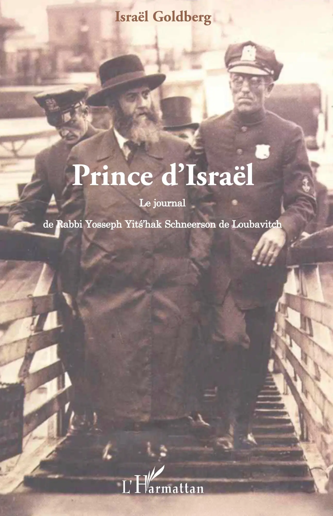 Cover: 9782296073784 | Prince d'Israël : le journal de Rabbi Yosseph Yits'hak Schneerson...